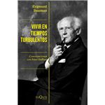 Vivir en tiempos turbulentos