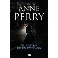 El rostro de un extraño (Detective William Monk 1)