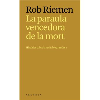La paraula vencedora de la mort