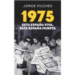 1975 Esta España viva, esta España muerta