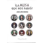 La Musa Que Nos Pario