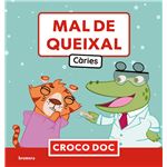 Mal De Queixal-Caries
