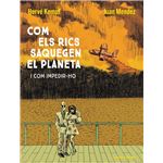 Com Els Rics Saquegen El Planeta