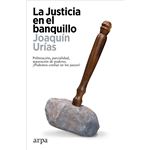 La Justicia En El Banquillo