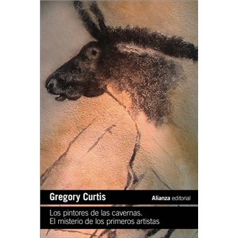 Los pintores de las cavernas. El misterio de los primeros ar