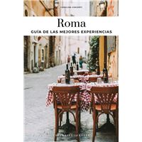 Roma-Guia De Las Mejores Experiencas