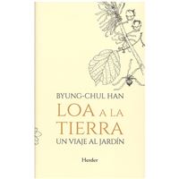 Loa a la tierra - Un viaje al jardín