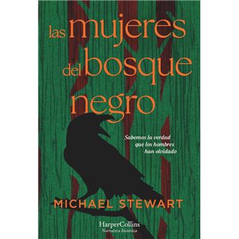 Las Mujeres Del Bosque Negro