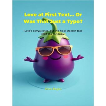 Love at First Text… Or Was That Just a Typo? - 1