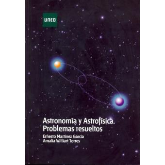 Astronomía y astrofísica. Problemas resueltos - 1