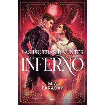 Las Pruebas de Unter: Inferno (Trilogía de Unter 2)