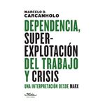 Dependencia superexplotacion del tr