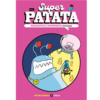 Superpatata Nahaspila Kosmikoa 3