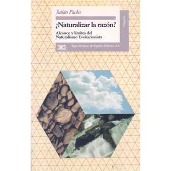 ¿Naturalizar la razón? - 1