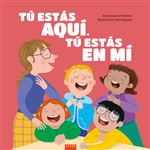 Tú estás aquí, tú estás en mí