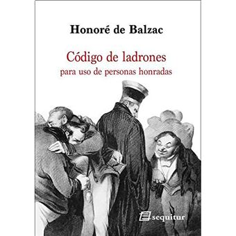 Código de ladrones para uso de personas honradas