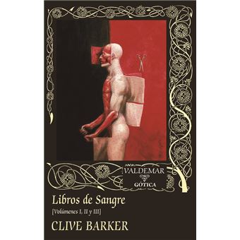Libros de sangre (Vols. I, II y III)