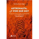 Astronauta Y Por Que No