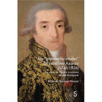 Las ´grandes vicisitudes´ del caballero Azanza
