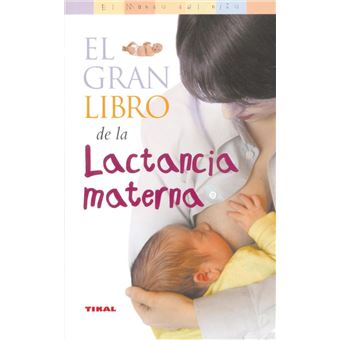 El gran libro de la lactancia materna - 1