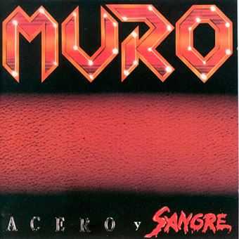 Acero y Sangre - CD