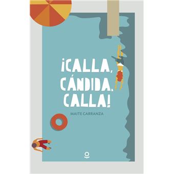 Calla, Cándida, calla