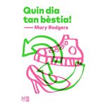 Quin dia tan bèstia!