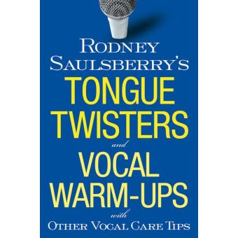 Rodney Saulsberry's Tongue Twisters and Vocal Warm-Ups - 1