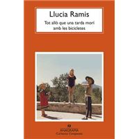 Tot allò que una tarda morí amb les bicicletes