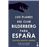 Los planes del Club Bilderberg para España