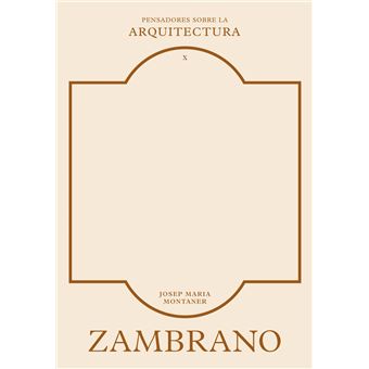 Zambrano sobre la arquitectura