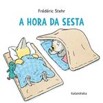 A Hora Da Sesta