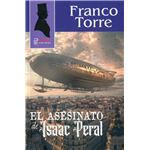 El Asesinato De Isaac Peral