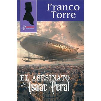 El Asesinato De Isaac Peral