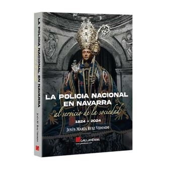 La Policía Nacional en Navarra al servicio de la sociedad