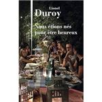 Nous etions nes pour etre heureux