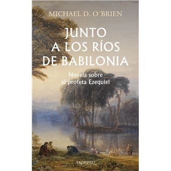 Junto a los ríos de Babilonia