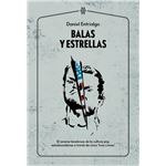 Balas y estrellas