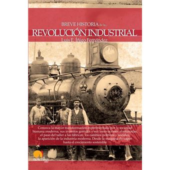 Breve historia de la Revolución Industrial
