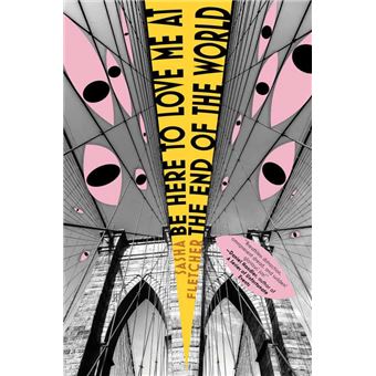 Be here to love me at the end of th