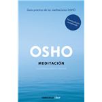 Meditación (Edición ampliada con más de 80 meditaciones OSHO)