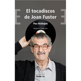 El tocadiscos de joan fuster