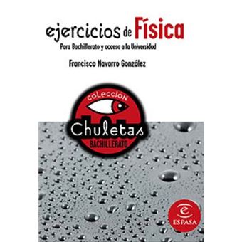 Ejercicios de Física para Bachillerato - -5% en libros | FNAC