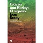 Dios en una Harley: El regreso