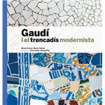 Gaudi i el trencadis modernista -ca