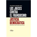Los jueces contra el franquism