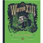 Warren XIII i el bosc dels Xiuxiuejos