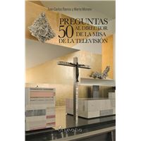 50 Preguntas Al Director De La Misa De La Televisión