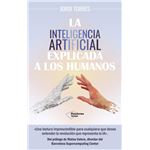 La inteligencia artificial explicada a los humanos