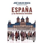 España Y Su Herencia Invisible